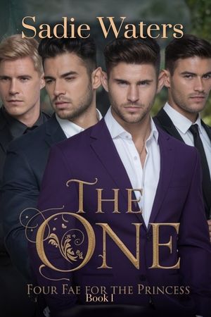 The One: Four Fae for the Princess Book 1 image number 0