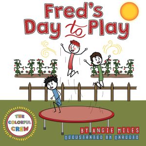 Fred's Day to Play: A Colorful Crew Story image number 0