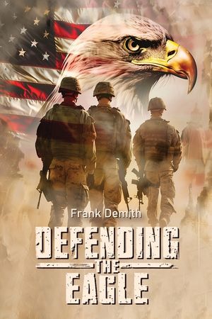 Defending The Eagle image number 0