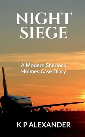 Night Siege: A Modern Sherlock Holmes Case Diary image number 0