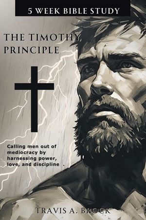 The Timothy Principle: 5-Week Bible Study image number 0