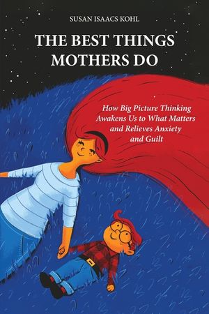 The Best Things Mothers Do image number 0