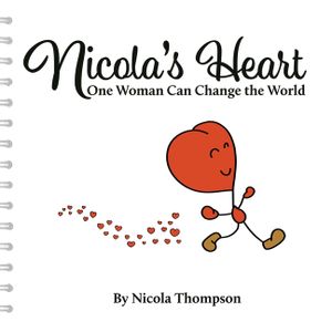 Nicola's heart, One woman can change the world image number 0