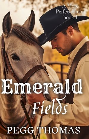 Emerald Fields: A More Perfect Union - Book One image number 0
