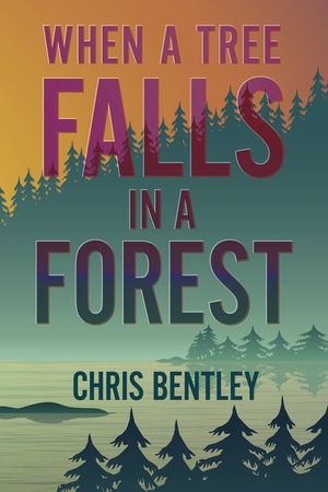 When a Tree Falls in a Forest image number 0
