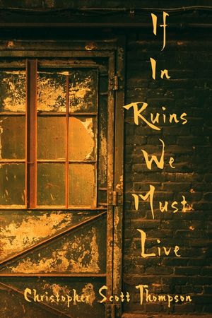 If In Ruins We Must Live image number 0