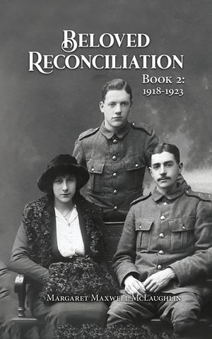 Beloved Reconciliation: Book 2: 1918-1923 image number 0