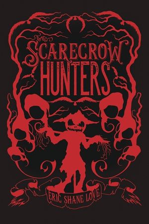 The Scarecrow Hunters image number 0