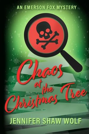 Chaos at the Christmas Tree: An Emerson Fox Mystery image number 0