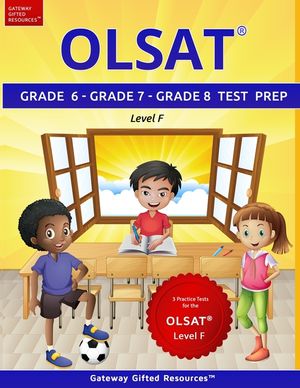 OLSAT Grade 6, Grade 7, Grade 8 Test Prep Level F: 3 Practice Tests for the OLSAT Level F image number 0