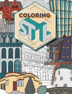 Coloring St. Louis: A Coloring Book for All Ages image number 0