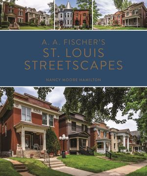 A. A. Fischer's St. Louis Streetscapes image number 0