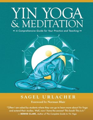 Yin Yoga & Meditation: A Mandala Map for Practice, Teaching, and Beyond image number 0