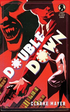Double Down: A Ray Sleet Novel image number 0