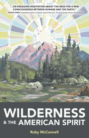 Wilderness and the American Spirit image number 0