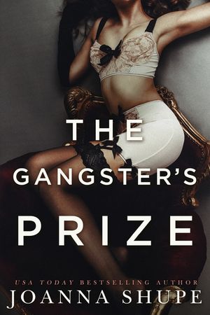 The Gangster's Prize: A Gilded Age Novella image number 0