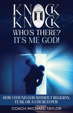Knock Knock! Who's There? It's Me God! image number 0