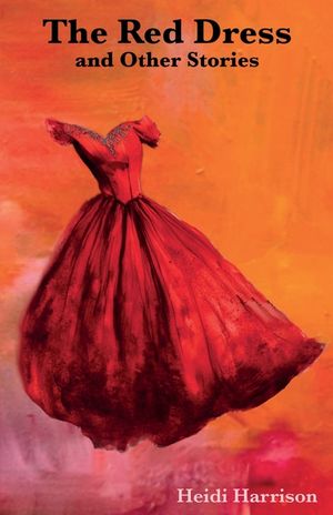 The Red Dress and Other Stories image number 0
