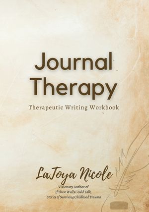 Journal Therapy, Therapeutic Writing Workbook image number 0