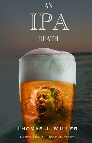 An IPA Death: A Bethany R. Judge Mystery image number 0