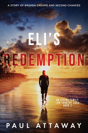 Eli's Redemption: A Story of Broken Dreams and Second Chances image number 0