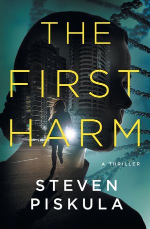 The First Harm: A Medical Thriller image number 0