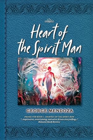 Heart of the Spirit Man image number 0