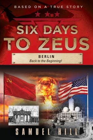 Six Days to Zeus: Berlin, Back to the Beginning image number 0