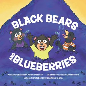 Black Bears and Blueberries: Dakota Version image number 0