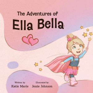 The Adventures of Ella Bella image number 0
