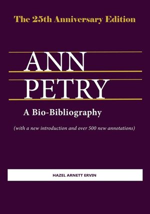 Ann Petry: A Bio-Bibliography. The 25th Anniversary Edition image number 0