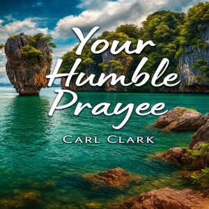 Your Humble Prayee: General Public Soft Cover image number 0