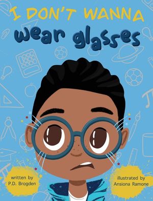 I Don't Wanna Wear Glasses image number 0