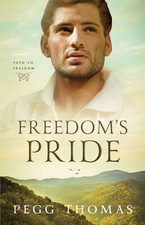 Freedom's Pride: Path to Freedom - Book Two image number 0