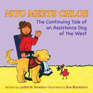 Nito Meets Chloe: The Continuing Tale of an Assistance Dog of the West image number 0