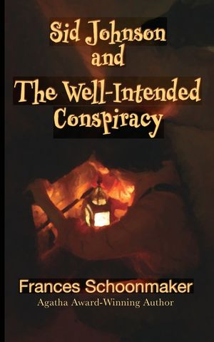 Sid Johnson and The Well-Intended Conspiracy image number 0