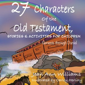 27 Characters of the Old Testament, Stories & Activities for Children image number 0