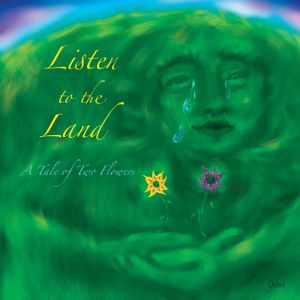 Listen to the Land: A Tale of Two Flowers image number 0