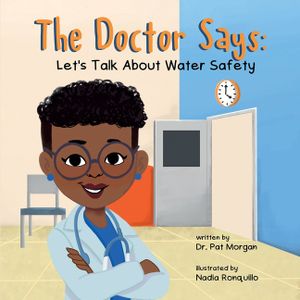 The Doctor Says: Let's Talk About Water Safety image number 0