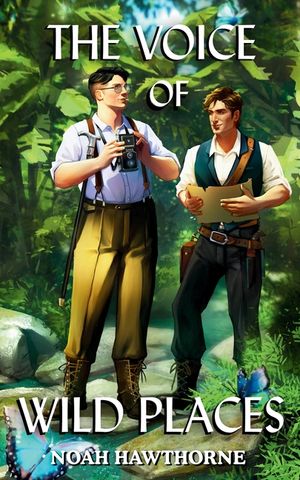 The Voice of Wild Places: Queer Historical Fiction image number 0