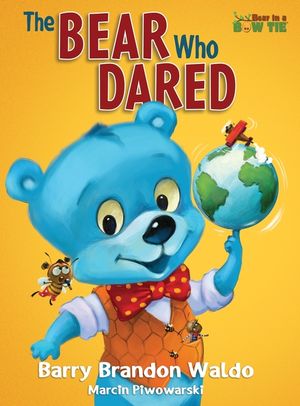 The BEAR Who DARED: One of the best rhyming books for little kids 3 to 8, this anti bully book for kids about discovery includes some of t image number 0