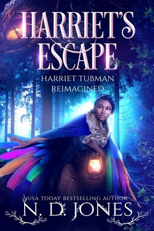 Harriet's Escape: Harriet Tubman Reimagined image number 0