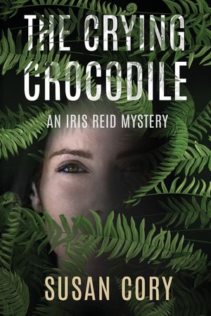 The Crying Crocodile: An Iris Reid Mystery image number 0