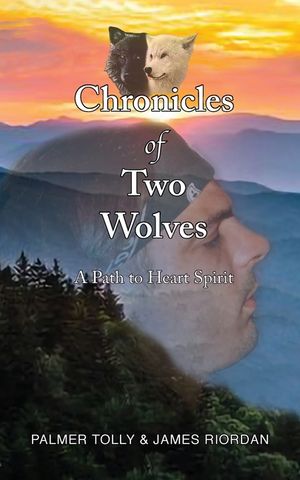 Chronicles of Two Wolves: A Path to Heart Spirit image number 0