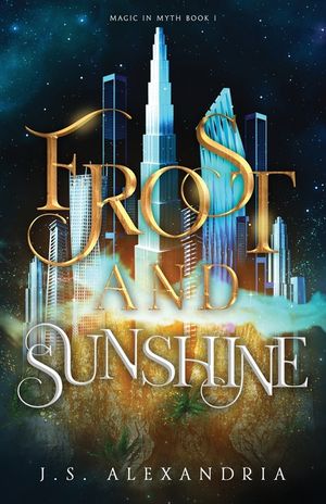 Frost and Sunshine: Magic in Myth #1 image number 0