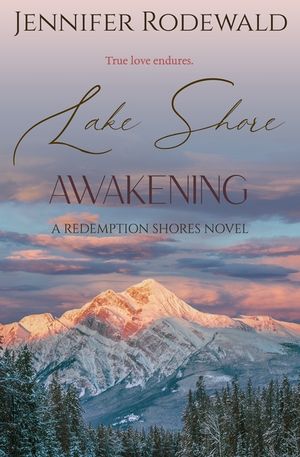Lake Shore Awakening: A Christian novel image number 0