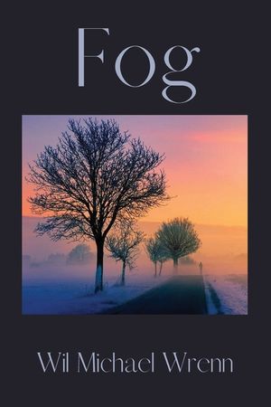 Fog: Poems of Loss and Hope image number 0