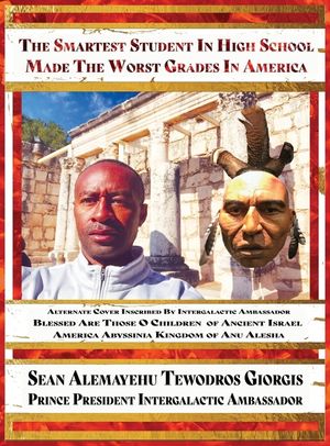 The Smartest Student in High School Made the Worst Grades in America Scriptures Volume Two: Blessed Are Those O Children of Ancient Israel America Aby image number 0