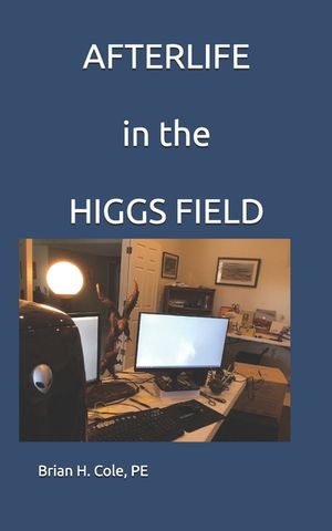 AFTERLIFE in the HIGGS FIELD image number 0