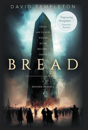 Bread: A Modern Parable image number 0